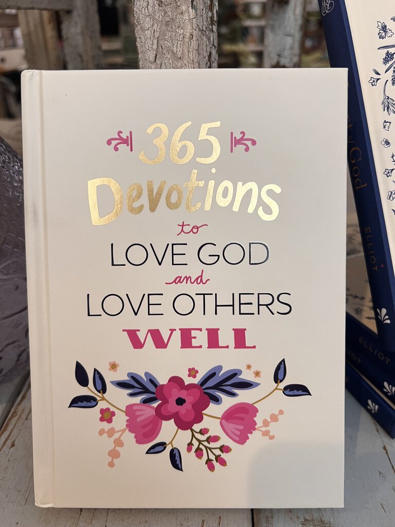 Devotions to Love God and Others