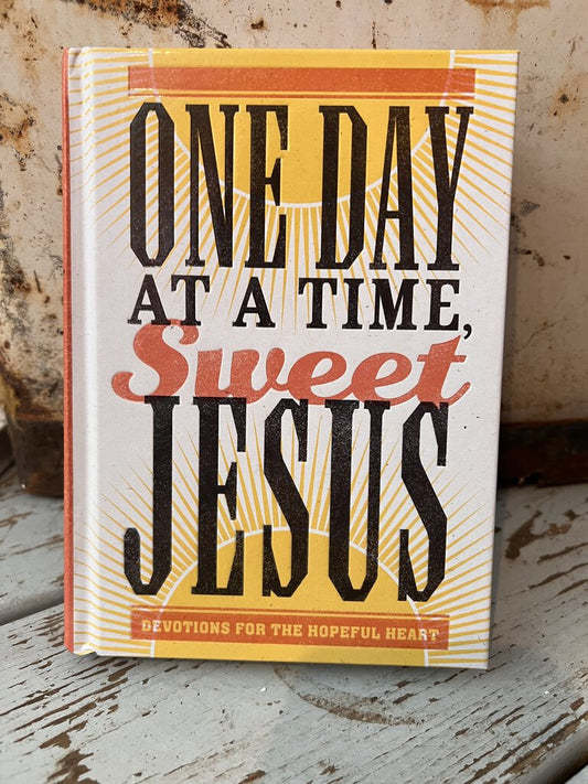 One Day at a Time Sweet Jesus