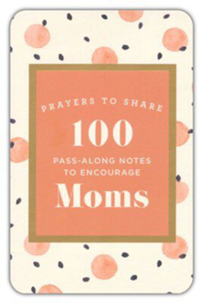 Prayers to Share for Moms