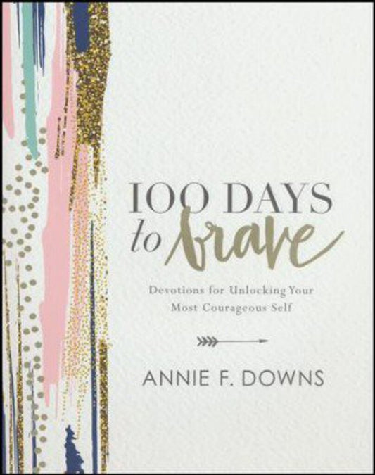 100 Days to Brave Book